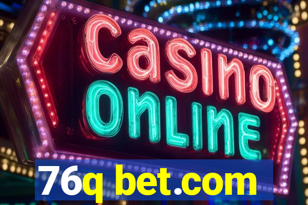 76q bet.com